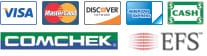 We Accept Visa, MasterCard, Discover, American Express, Cash, ComCheck, and EFS